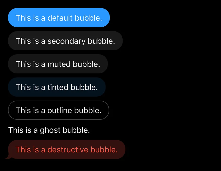 Bubble (variants) on iOS in dark mode